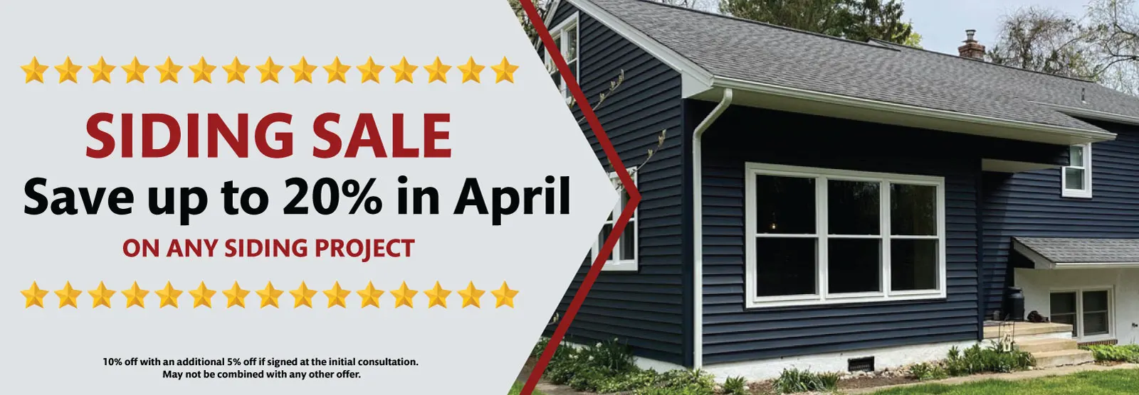 SIDING SALE! SAVE UP TO 15% ON ANY SIDING PROJECT